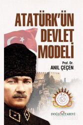Atatürk'ün Devlet Modeli - Doğu Kitabevi