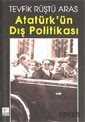 Atatürk'ün Dış Politikası - 1