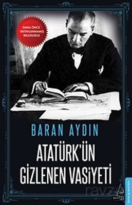 Atatürk'ün Gizlenen Vasiyeti - 1