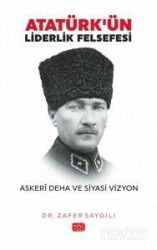 Atatürk'ün Liderlik Felsefesi - Nobel Bilimsel