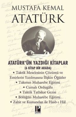 Atatürk'ün Yazdığı Kitaplar (6 Kitap Bir Arada) - 1