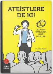 Ateistlere De Ki! 1 - Allah'ın Varlığına Dair Deliller - Süeda