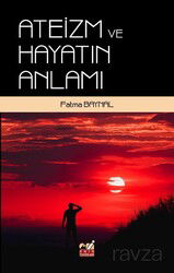 Ateizm ve Hayatın Anlamı - Emin Yayınları (Bursa)