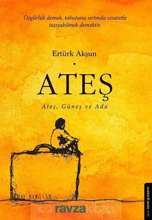 Ateş - Destek Yayın Grubu - Kampanya