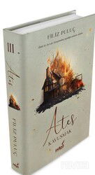 Ateş 3 - Kavuşmak (Ciltli) - İndigo Kitap