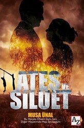 Ateş ve Silüet - Az Yayın Grubu