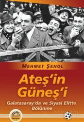 Ateş'in Güneş'i - İletişim Yayınları