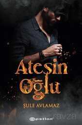 Ateşin Oğlu - 1