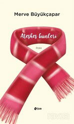 Ateşkes Günleri - Şule Yayınları