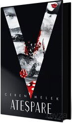 Ateşpare 1(Ciltli Özel Baskı) - Ephesus Yayınları