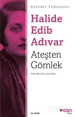 Ateşten Gömlek (Sadeleştirilmiş Metin) - 1