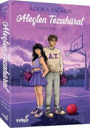 Ateşten Tezahürat / Zirve Ötesi Serisi 2 (Karton Kapak) - İndigo Kitap