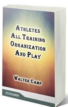 Athletes All Training Organization And Play (Classic Reprint) - 1