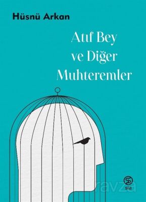 Atıf Bey ve Diğer Muhteremler - 1