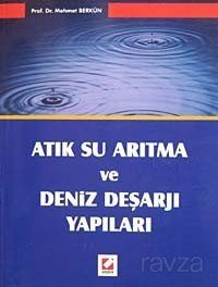 Atık Su Arıtma ve Deniz Deşarjı Yapıları - 1