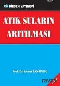 Atık Suların Arıtılması - Birsen Yayınevi