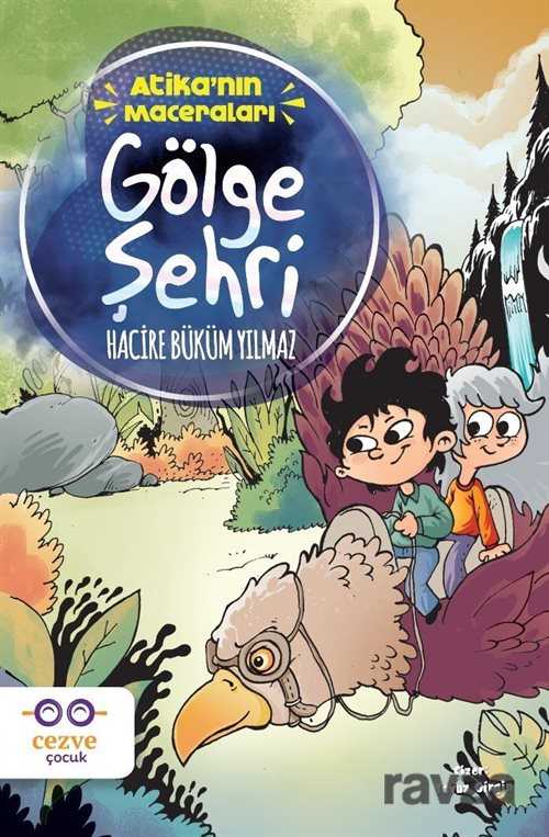 Atika'nın Maceraları - Cezve Çocuk