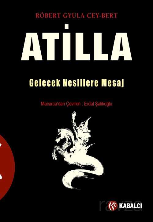 Atilla - Kabalcı Yayınları