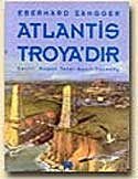 Atlantis Troya'dır - 1