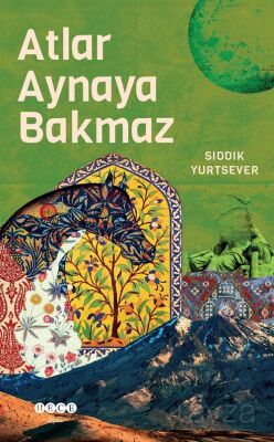 Atlar Aynaya Bakmaz - 1