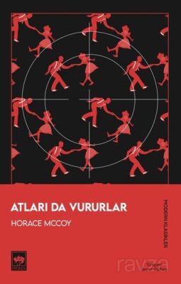 Atları Da Vururlar - 1