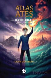 Atlas Ateş Kayıp Kral İki Dünya Arasında - Herdem Kitap