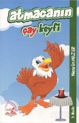 Atmacanın Çay Keyfi - Sebe Yayınları