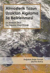 Atmosferik Tozun Uzaktan Algılama ile Belirlenmesi - Kriter Basım Yayın Dağıtım