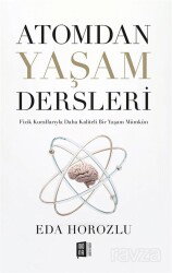 Atomdan Yaşam Dersleri - Mona Kitap