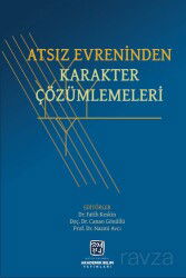 Atsız Evreninden Karakter Çözümlemeleri - Kutlu Yayınevi