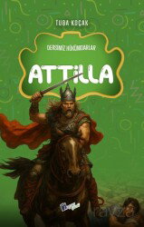 Attila / Dersimiz Hükümdarlar - Lopus Kitap