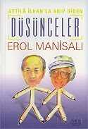 Attila İlhan'la Akıp Giden Düşünceler - Derin Yayınları