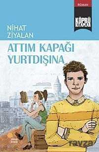 Attım Kapağı Yurtdışına - Günışığı Kitaplığı