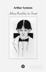 Aubrey Beardsley’nin Sanatı - Ganzer Kitap