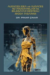 Audaces Idea ve Audaces 4D Programları ile Bilgisayar Destekli Moda Tasarımı - Gece Kitaplığı