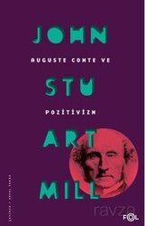 Auguste Comte ve Pozitivizm - Fol Kitap