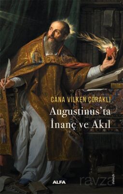Augustinus'ta İnanç ve Akıl - 1