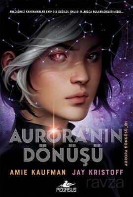 Aurora'nın Dönüşü (Aurora Döngüsü-01) (Ciltli) - 1