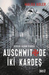 Auschwitz'de İki Kardeş - Dost Kitabevi