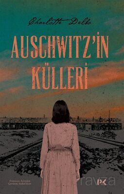 Auschwitz'in Külleri - 1