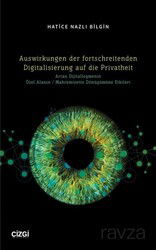 Auswirkungen der fortschreitenden Digitalisierung auf die Privatheit - Çizgi Kitabevi
