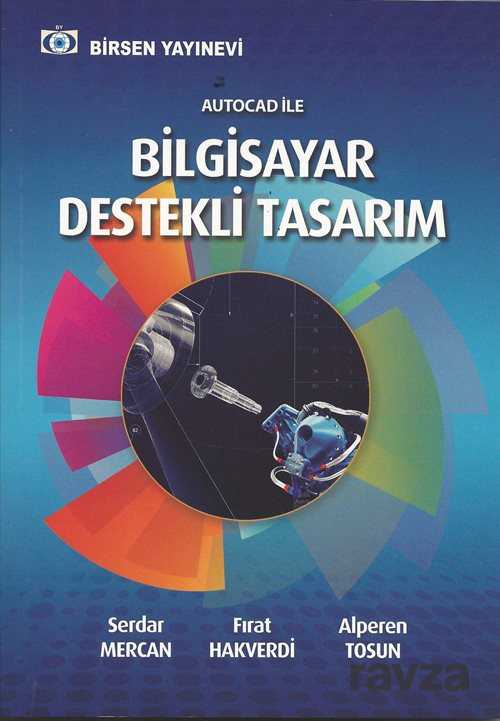 Autocad ile Bilgisayar Destekli Tasarım - 1