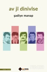 Av Jî Dinivîse - Aryen Yayınları