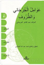 Avamilu Cürcanî ve Zurûf - Ensar Neşriyat