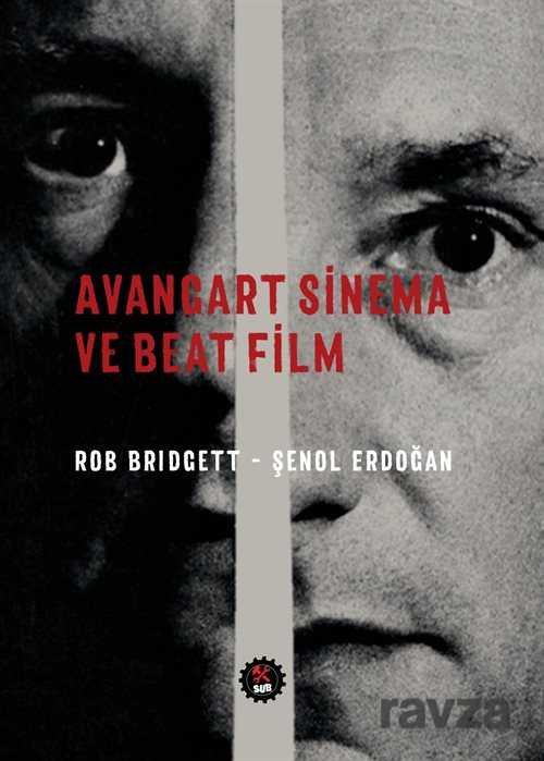 Avangart Sinema ve Beat Film - 1