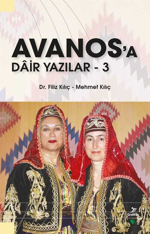 Avanos'a Dair Yazılar 3 - Grafiker Yayınları
