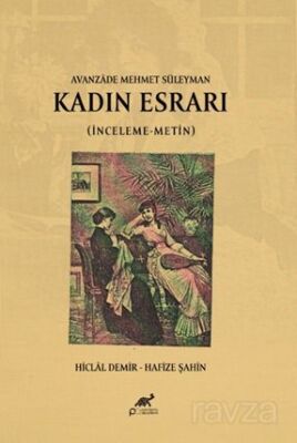 Avanzade Mehmet Süleyman Kadin Esrarı (İnceleme-Metin) - 1