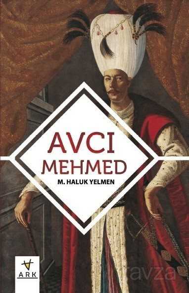 Avcı Mehmed - 1