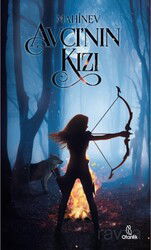 Avcı'nın Kızı (Ciltli) - Otantik Kitap