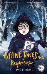 Aveline Jones'un Kayboluşu - Can Çocuk Yayınları